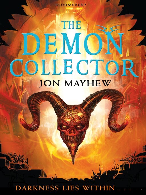 Title details for The Demon Collector by Jon Mayhew - Available